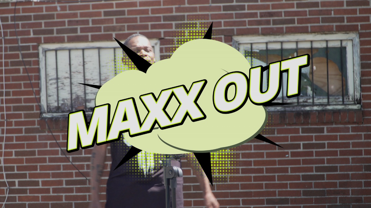Maxx Out