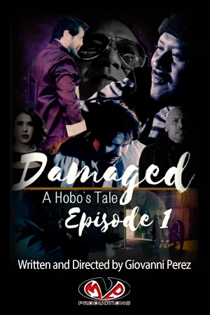 Damaged A Hobo's Tale