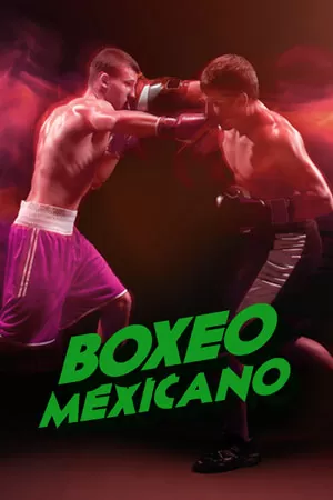Boxeo Mexicano