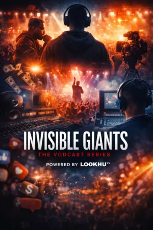 “INVISIBLE GIANTS: THE VODCAST SERIES”